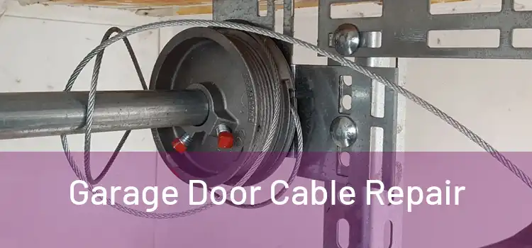  Garage Door Cable Repair 