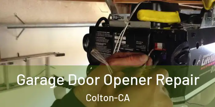 Garage Door Opener Repair Colton-CA